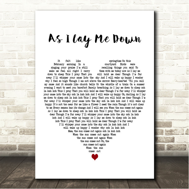 Sophie B. Hawkins As I Lay Me Down White Heart Song Lyric Wall Art Canvas Framed Print