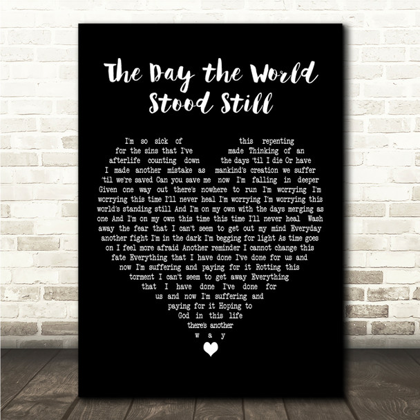 The Raven Age The Day the World Stood Still Black Heart Song Lyric Wall Art Canvas Framed Print