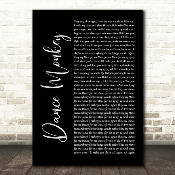 Tones And I Dance Monkey Black Script Song Lyric Print