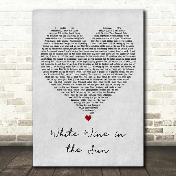 Tim Minchin White Wine in the Sun Grey Heart Song Lyric Wall Art Canvas Framed Print