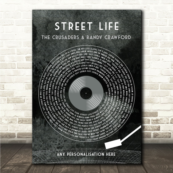 The Crusaders & Randy Crawford Street Life Grunge Grey Vinyl Record Song Lyric Wall Art Canvas Framed Print