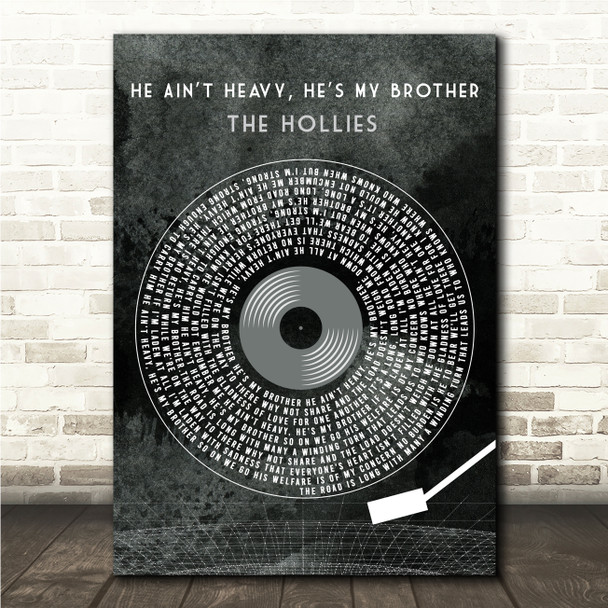 The Hollies He Ain't Heavy, He's My Brother Grunge Grey Vinyl Record Song Lyric Wall Art Canvas Framed Print