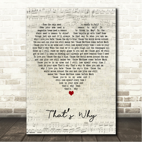 Troy Cartwright Thats Why Script Heart Song Lyric Wall Art Canvas Framed Print