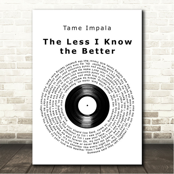 Tame Impala The Less I Know the Better Vinyl Record Song Lyric Wall Art Canvas Framed Print