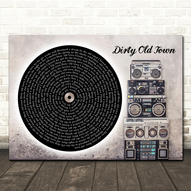 The Pogues Dirty Old Town Vinyl Record & Boom Box Song Lyric Wall Art Canvas Framed Print