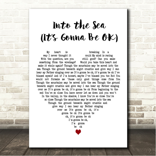 Tasha Layton Into the Sea (Its Gonna Be OK) White Heart Song Lyric Wall Art Canvas Framed Print