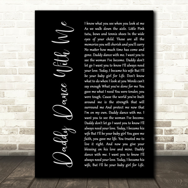 Krystal Keith Daddy Dance With Me Black Script Song Lyric Wall Art Print