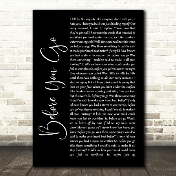 Lewis Capaldi Before You Go Black Script Song Lyric Wall Art Print