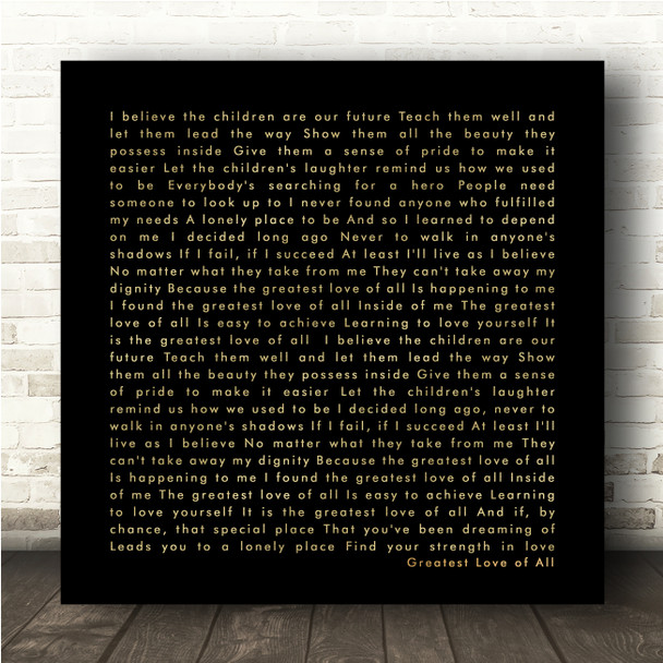 Whitney Houston Greatest Love of All Black Gold Square Script Song Lyric Wall Art Canvas Framed Print