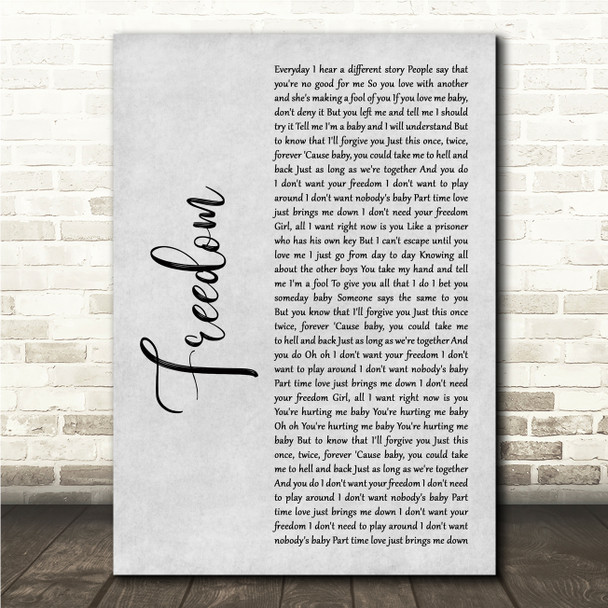 Wham! Freedom Grey Rustic Script Song Lyric Wall Art Canvas Framed Print