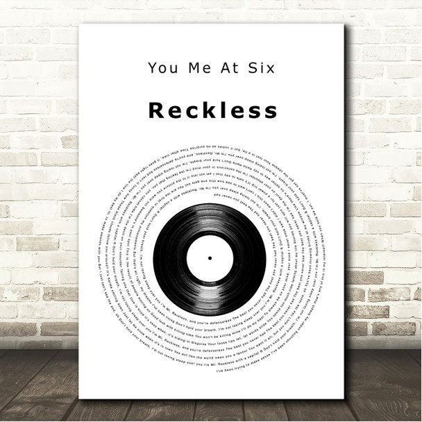 You Me At Six Reckless Vinyl Record Song Lyric Wall Art Canvas Framed Print