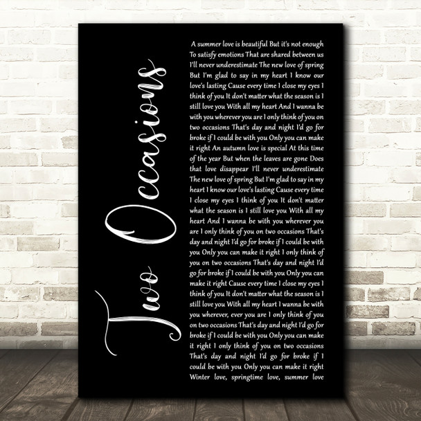 Silk Two Occasions Black Script Song Lyric Wall Art Print