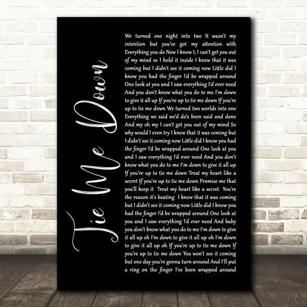 Taylor Ray Holbrook Tie Me Down Black Script Song Lyric Wall Art Print
