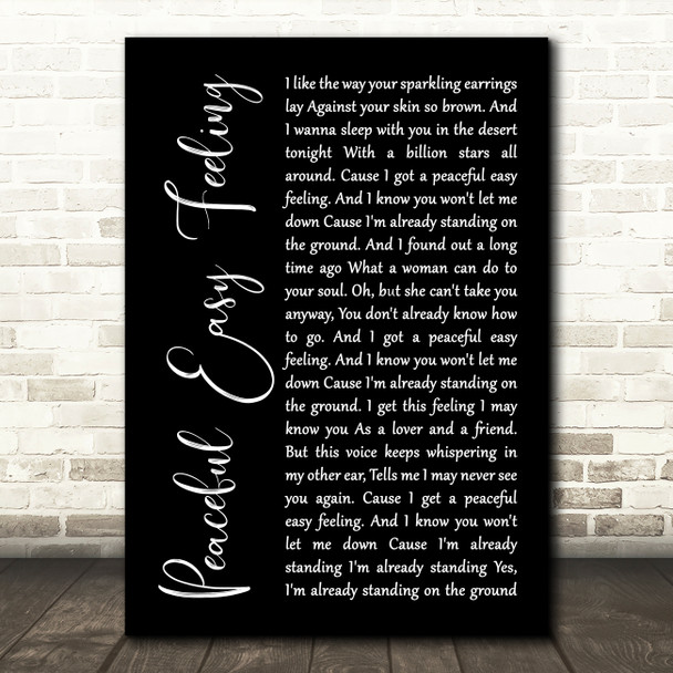 Eagles Peaceful Easy Feeling Black Script Song Lyric Wall Art Print