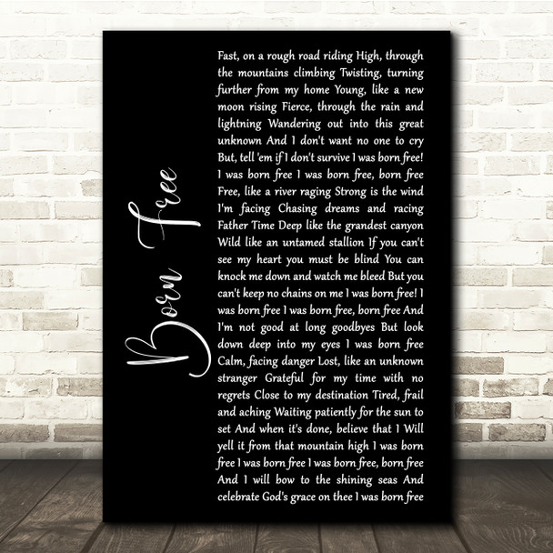 Kid Rock Born Free Black Script Song Lyric Quote Print