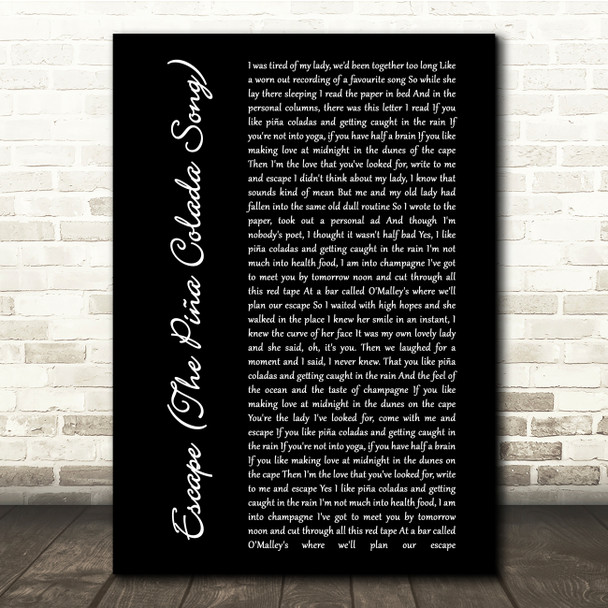Rupert Holmes Escape (The Piña Colada Song) Black Script Song Lyric Quote Print
