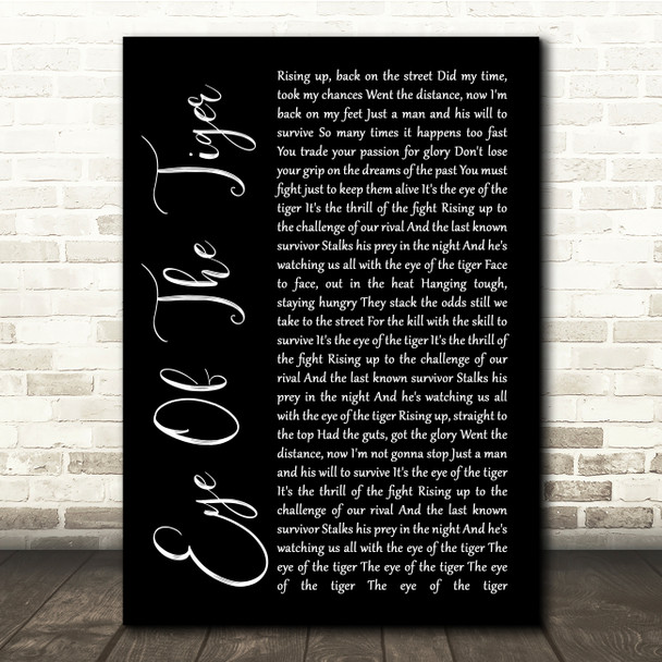 Survivor Eye Of The Tiger Black Script Song Lyric Quote Print