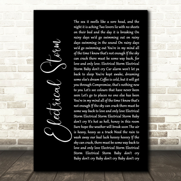 U2 Electrical Storm Black Script Song Lyric Quote Print