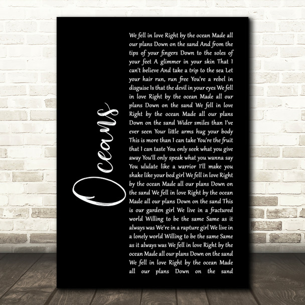 Coasts Oceans Black Script Song Lyric Print