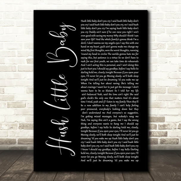 Ed Sheeran feat Wretch 32 Hush little baby Black Script Song Lyric Print