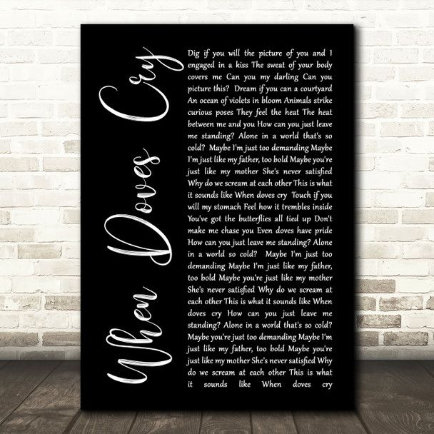 Prince When Doves Cry Black Script Song Lyric Quote Print