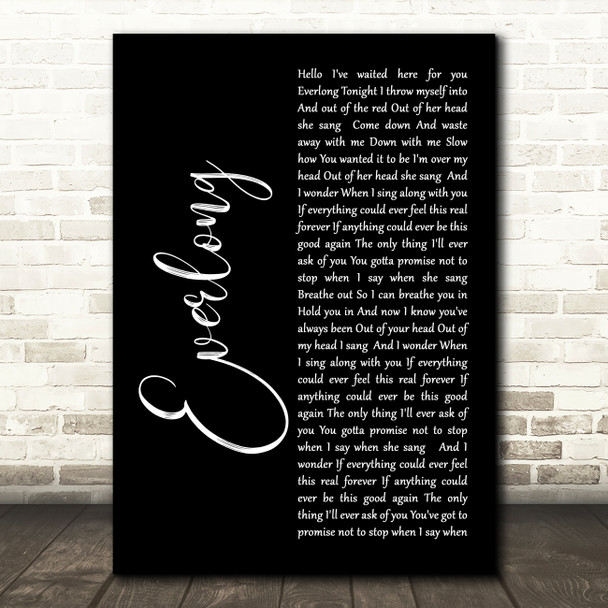 Foo Fighters Everlong Black Script Song Lyric Quote Print