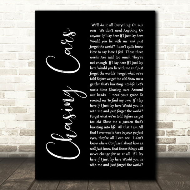 Snow Patrol Chasing Cars Black Script Song Lyric Quote Print