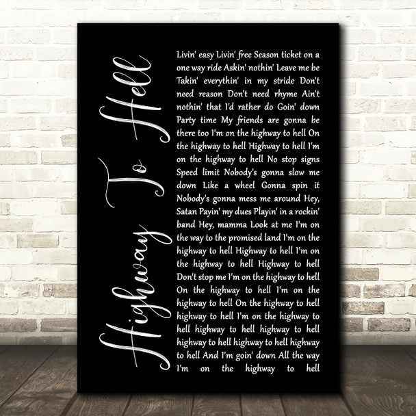 AC DC Highway To Hell Black Script Song Lyric Quote Print