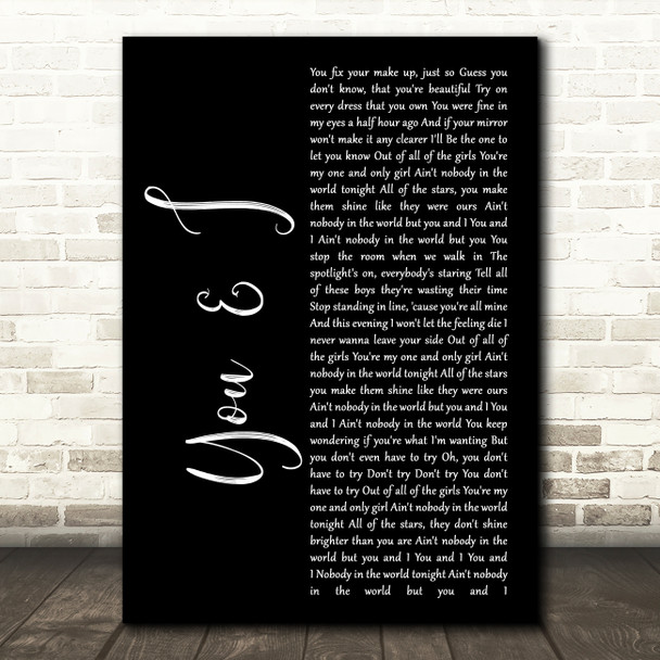 John Legend You & I Black Script Song Lyric Quote Print