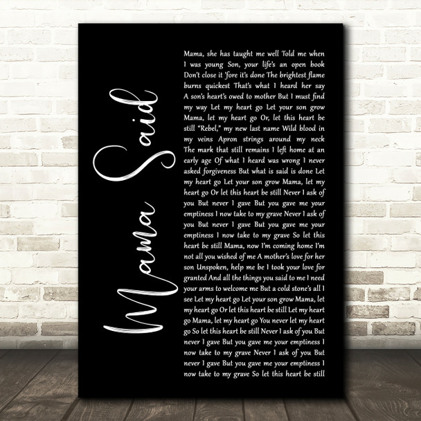 Metallica Mama Said Black Script Song Lyric Quote Print