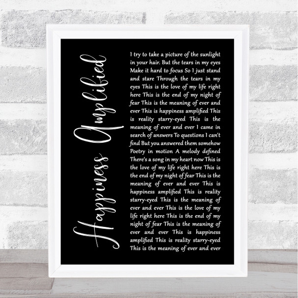 Above & Beyond Happiness Amplified Black Script Song Lyric Print