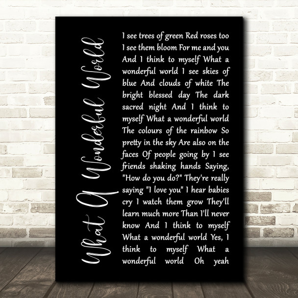 Louis Armstrong What A Wonderful World Black Script Song Lyric Print
