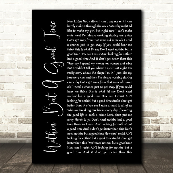 Poison Nothin' But A Good Time Black Script Song Lyric Print
