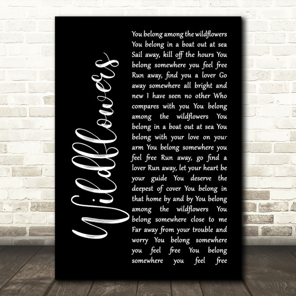 Tom Petty Wildflowers Black Script Song Lyric Music Art Print