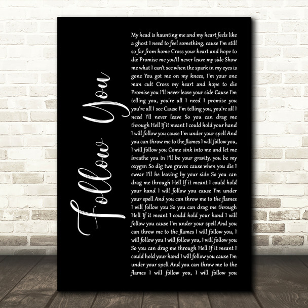 Bring Me The Horizon Follow You Black Script Song Lyric Music Art Print