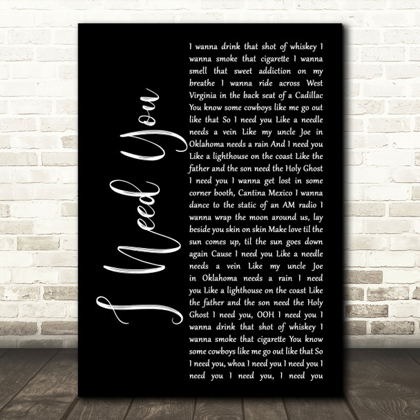 Faith Hill and Tim McGraw I Need You Black Script Song Lyric Music Art Print