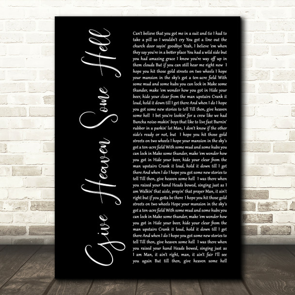 Hardy Give Heaven Some Hell Black Script Song Lyric Music Art Print