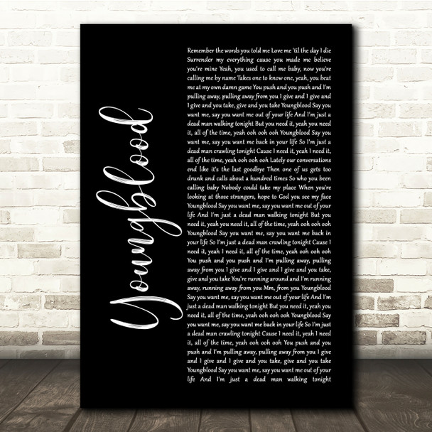 5 Seconds Of Summer Youngblood Black Script Song Lyric Quote Music Print