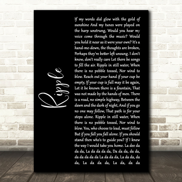 Grateful Dead Ripple Black Script Song Lyric Quote Music Print