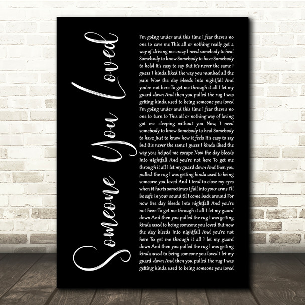 Lewis Capaldi Someone You Loved Black Script Song Lyric Quote Music Print
