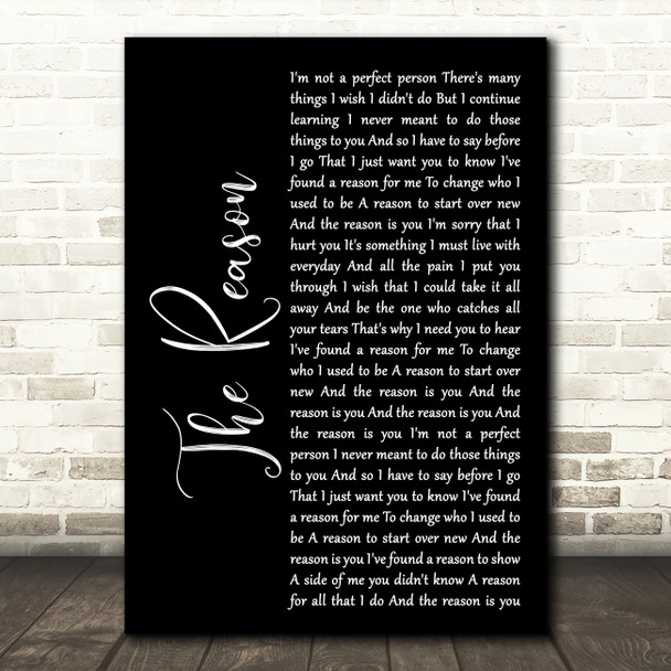 Hoobastank The Reason Black Script Song Lyric Quote Print