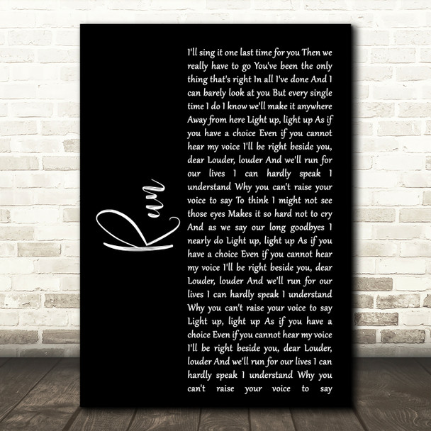 Leona Lewis Run Black Script Song Lyric Quote Print