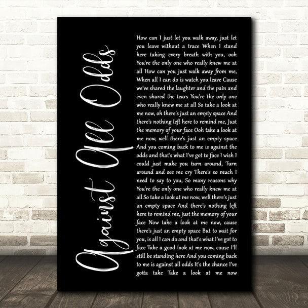 Phil Collins Against All Odds Black Script Song Lyric Quote Print