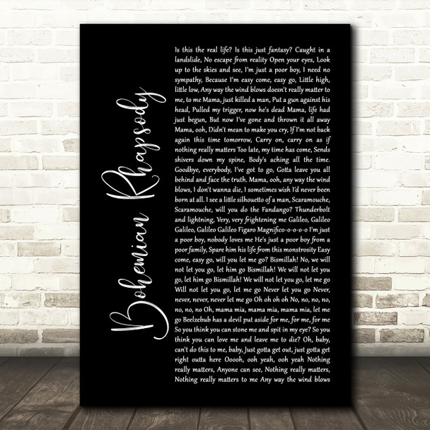 Queen Bohemian Rhapsody Black Script Song Lyric Quote Print