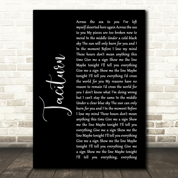 Stone Sour Taciturn Black Script Song Lyric Quote Print