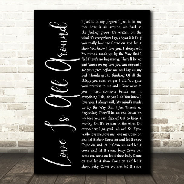 Wet Wet Wet Love Is All Around Black Script Song Lyric Quote Print