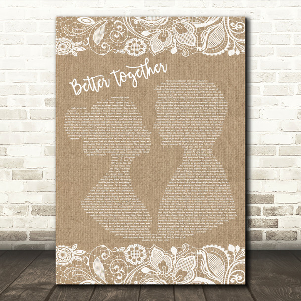 Jack Johnson Better Together Burlap & Lace Song Lyric Quote Print
