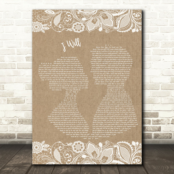 The Beatles I Will Burlap & Lace Song Lyric Quote Print