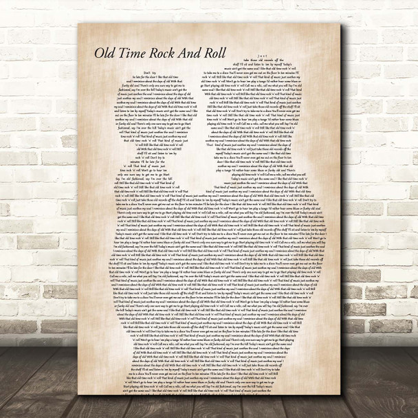 Bob Seger Old Time Rock And Roll Father & Child Song Lyric Print
