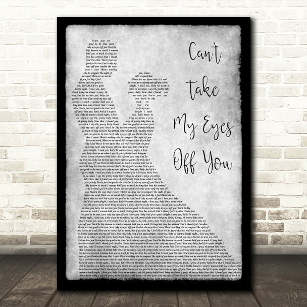 Frankie Valli Can't Take My Eyes Off You Grey Man Lady Dancing Song Lyric Print